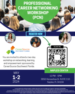 CareerSource SWFL - Professional Career Networking Workshop (PCN) @ 3050 Horseshoe Drive